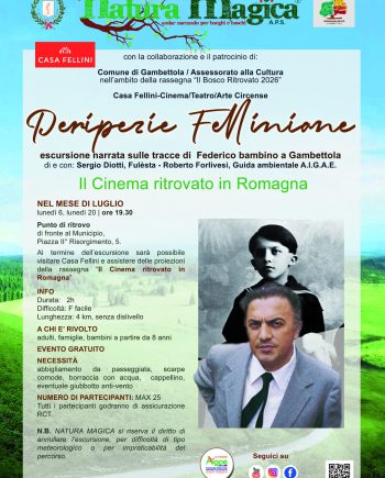 Lunedì 6 Luglio "Peripezie Felliniane"