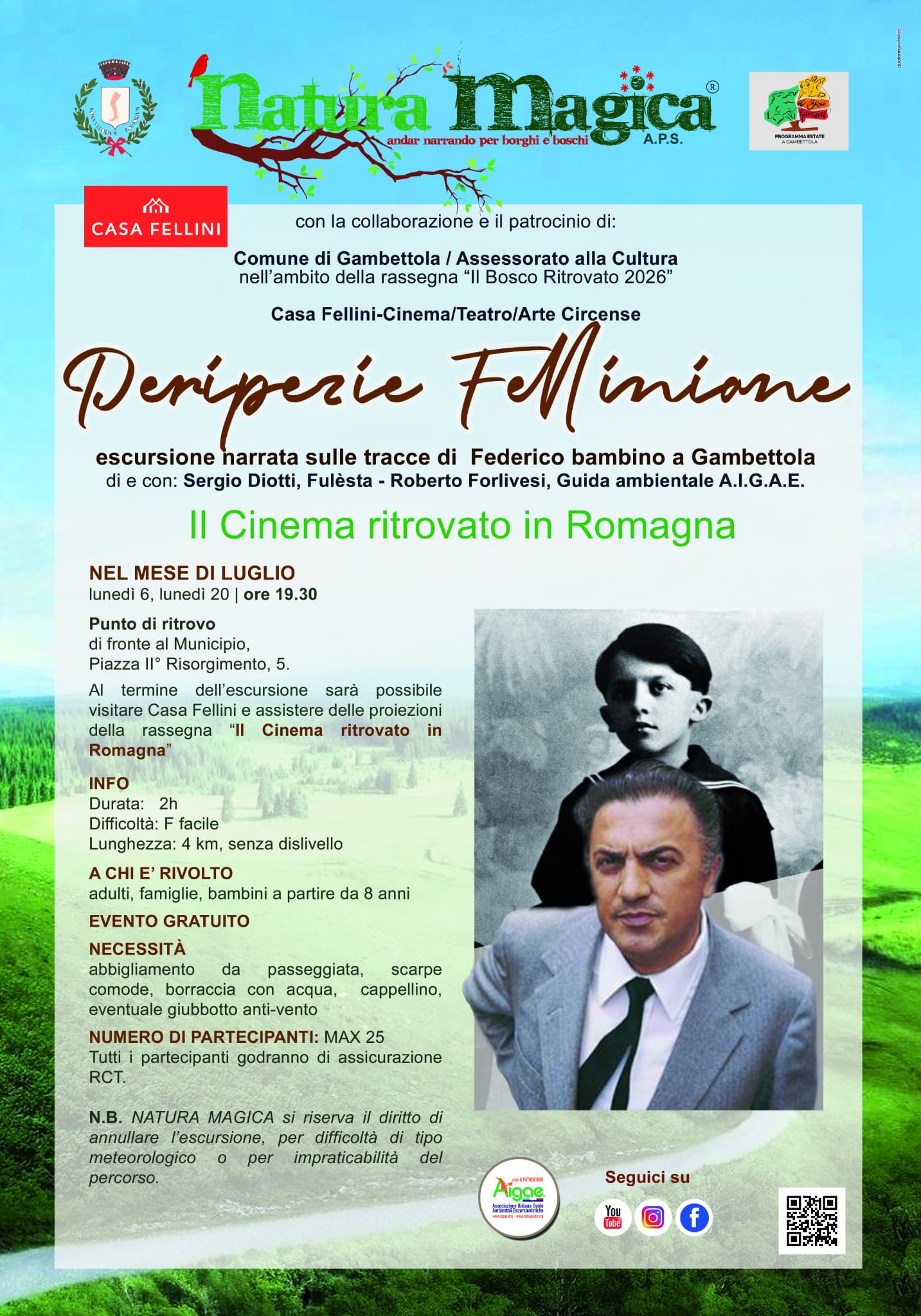 Lunedì 6 Luglio "Peripezie Felliniane"